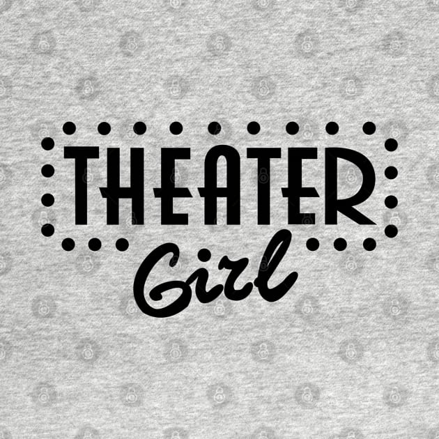 Theater Girl by KsuAnn